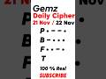 Gemz Daily Cipher Morse Code 21 & 22 November 2024 | Unlock Today’s Code & Rewards! #gemzdailycode