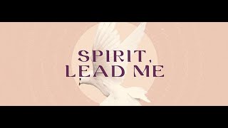 Spirit, Lead Me: Ezekiel 36:16-28  (Feb 23, 2025)