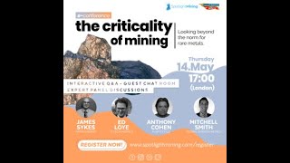 Spotlight Mining Weekly E-Conference: The Criticality of Mining