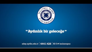 İSTANBUL AYDIN ÜNİVERSİTESİ 2021-2022 TANITIM FİLMİ