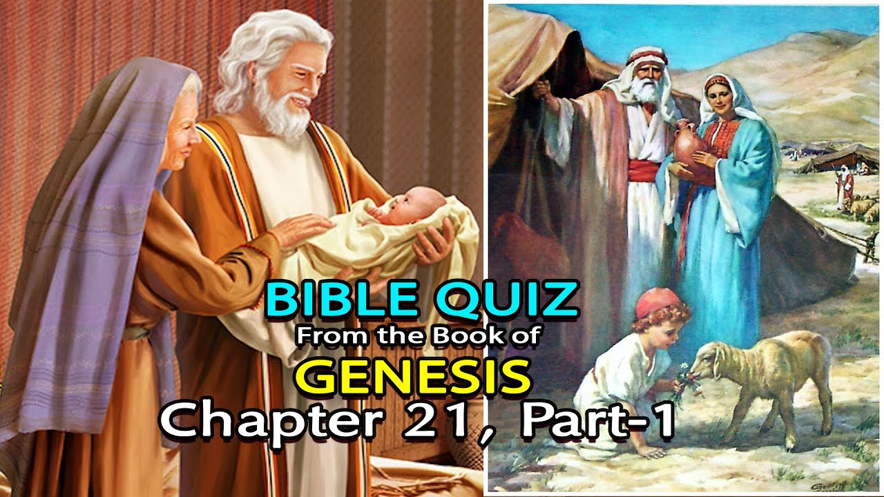 Bible Quiz Genesis Chapter 21 Part 1 Youtube