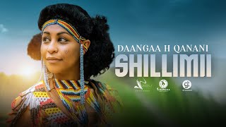 Daangaa H Qanani -shillimii- New Ethiopian Oromo Music 2022 Official Video