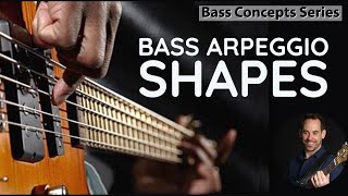 Learn Bass Guitar Arpeggio Fretboard Shapes (No.115)