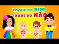 TOQUE DO SIM E TOQUE DO NÃO - Tio Som e Tia Laila