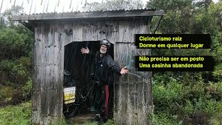 CICLOTURISMO raiz, dorme em qualquer lugar, não precisa ser em posto, qualquer casinha abandonada.