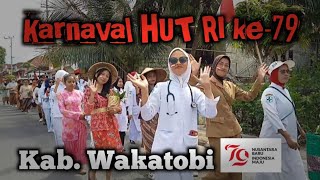 karnaval HUT RI ke-79 Wakatobi|2024©|official video