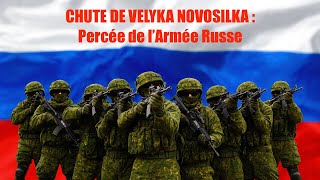 Velyka Novosilka est tombée : Percée de l'Armée Russe en direction de Dnipro et Zaporijjia ?