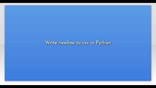 Write newline to csv in Python