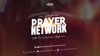 Prayer Network (Day 15) with Rev'd Elochukwu Udegbunam (21st Jan 2025)