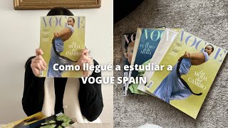 #WELCOME VLOG I Como pasé de abogada a estudiar en VOGUE