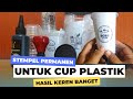 STEMPEL FLASH UNTUK CUP PLASTIK/ANTI LUNTUR