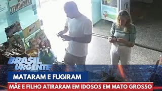 Mãe e filho que mataram idosos pararam em loja para comprar cerveja | Brasil Urgente