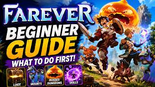 Farever - A New MMO Beginner Guide | Best start in Early Access
