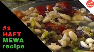 Haft Mewa - Nawruz 'Afghan Cuisine' (Season 1 - Episode #1) #AfghanDessert #7Fruits #Nawroz