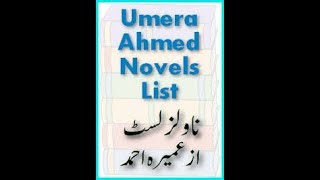 Umera Ahmed complete urdu Novels list 2017