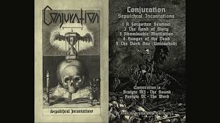 CONJURATION - Sepulchral Incantations (Full Demo 2024)