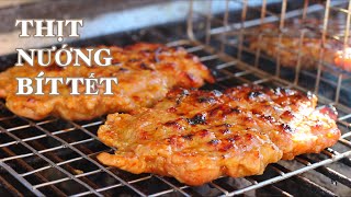 Thịt Nướng Bít Tết - Thịt Nướng Kiểu Mới Cho Món Bún Thịt Nướng Đơn Giản Mà Quá Ngon !!!