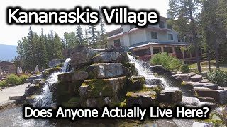 Kananaskis Village: Population Zero