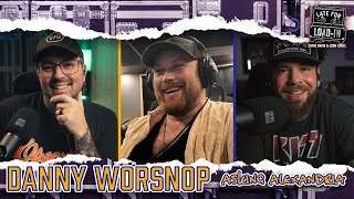 LATE FOR LOAD IN PODCAST #15 | DANNY WORSNOP