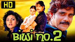 Biwi No. 2 (HD) Telugu Superhit Hindi Dubbed Romantic Full Movie | Nagarjuna, Tabu