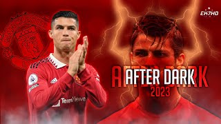 Cristiano Ronaldo • After Dark - Mr. Kitty • Skills \u0026 Goal • 2023 | HD