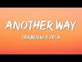 Cerberuh - Another Way (Lyrics) ft. XELA