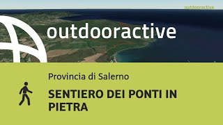 SENTIERO DEI PONTI IN PIETRA