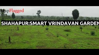 Shahapur | Smart Vrindavan Garden by Smart People at Murbad, Thane | MapFlagged