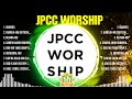 jpcc worship greatest hits 2024 pop music mix top 10 hits of all time