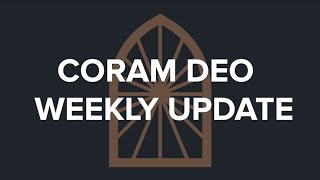 Weekly Update: May 11 - 16, 2020