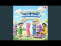 Gentle Words Gentle Hearts