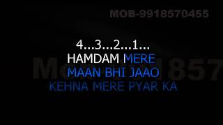 Humdum Mere Maan Bhi Jao Karaoke Video Lyrics HQ Mohammad Rafi