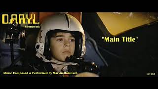D.A.R.Y.L. :Main Title(Original Soundtrack)