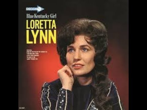 Loretta Lynn - Blue Kentucky Girl/B1 The Race Is On/Decca ‎– DL 4665 ...