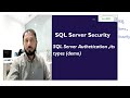 SQL Server Authentication Modes and Demo