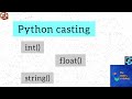 Python Casting | type casting in python | convert data types in python |python tutorial |convert int