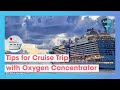 Traveling on a Cruise with an Oxygen Concentrator