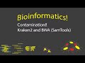 Bioinformatics - rRNA and Microbial Contamination