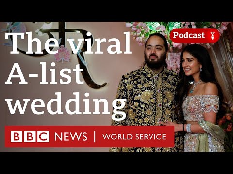 India's mega-wedding: Everything you need to know – The Global Story podcast, BBC World Service