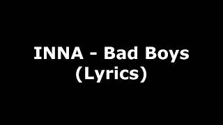 Inna Bad Boys Lyrics
