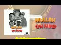 Keny way Kurentlee Moonkim_tz 26 Melody X Vanny_wizzy mullah on mind ( Official audio ) 