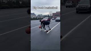 Big back basketball #basketball #comedy #bigback