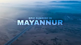 An Epic Sunrise in Mayannur | Cinematic Video | Drone View