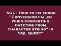 SQL : How to fix error 