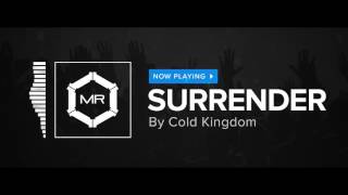 Cold Kingdom - Surrender [HD]