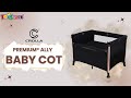 CROLLA Ally Premium Baby Cot Review by TOYSPARK Malaysia