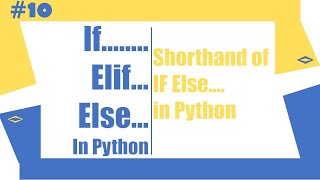 Python Tutorial - 10| If Elif Else in Python | Python for Beginners | Learnerea