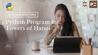 Python Interview Question | Python Program for Tower of Hanoi | Perfect eLearning