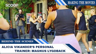Alicia Vikander’s Personal Trainer: Magnus Lygdback | Making the Movies