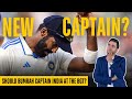 क्या Bumrah को BGT के लिए Captaincy करनी चाहिए? | #AakashVani